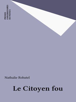 cover image of Le Citoyen fou